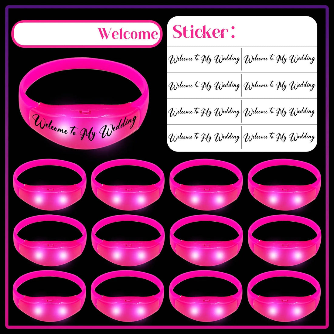 Bracelets Lumineux Welcome To My Wedding authentique