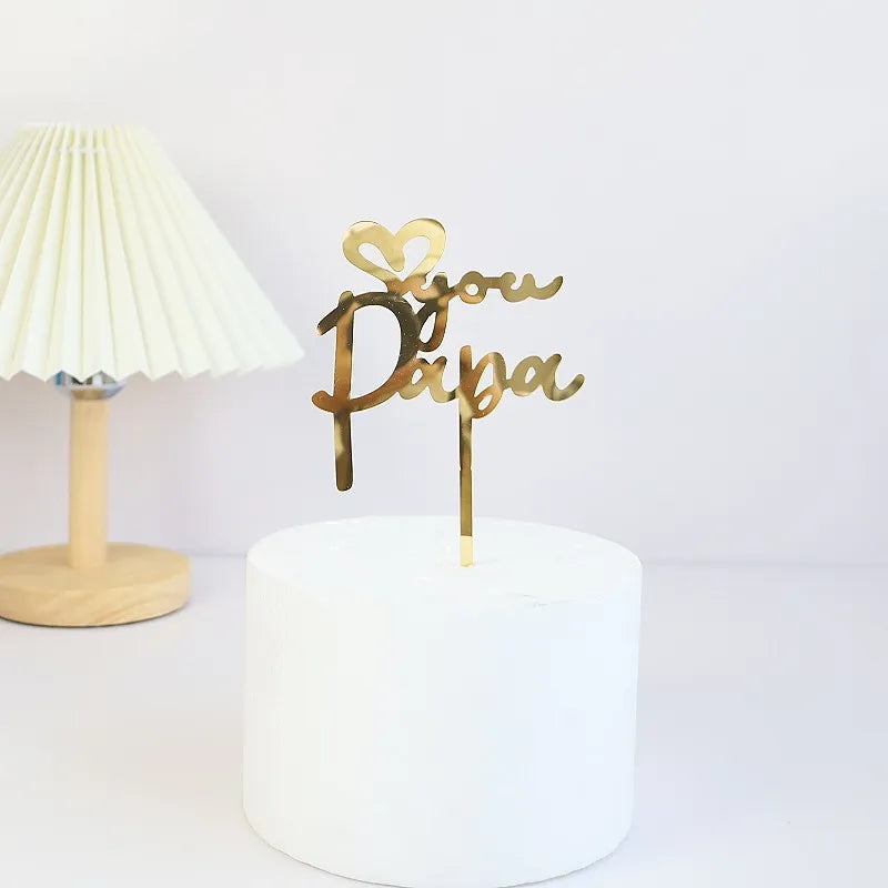 Cake Topper Love You Papa chic